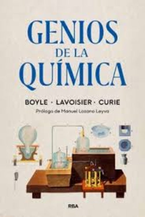 GENIOS DE LA QUIMICA | Varios autores