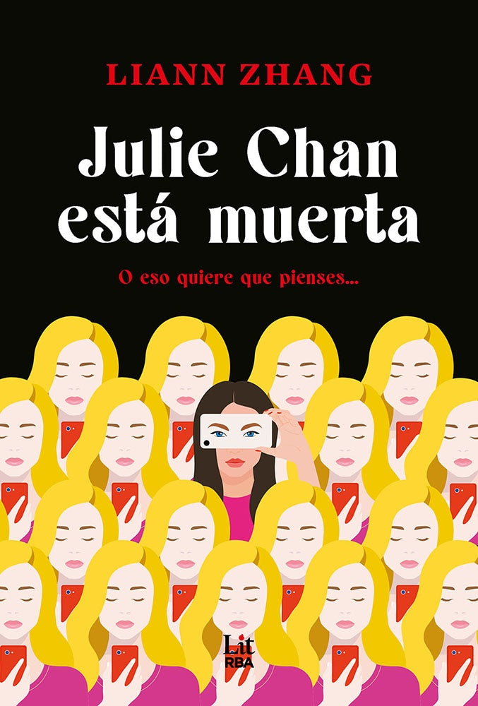 JULIE CHAN ESTA MUERTA | ZHANG LIANN