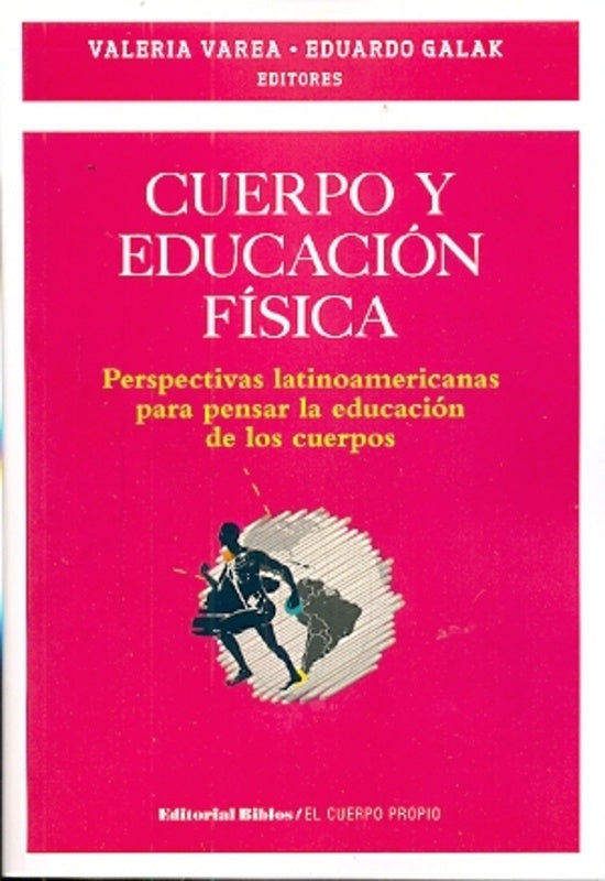 Cuerpo y Educación Física | Valeria | Galak Eduardo Varea