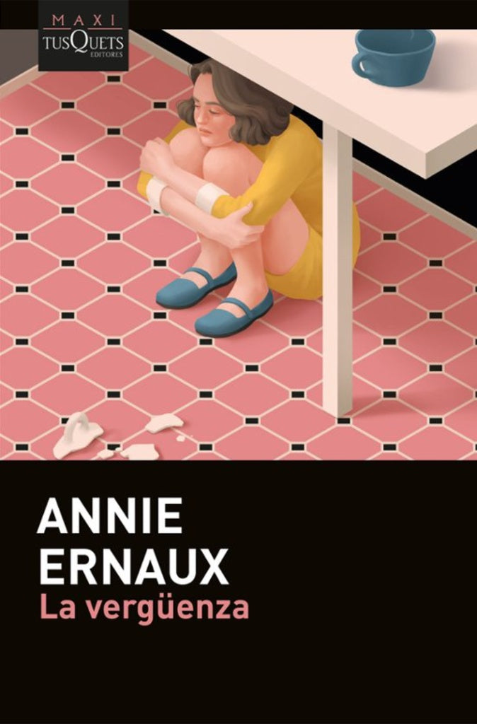 LA VERGÜENZA | Annie Ernaux