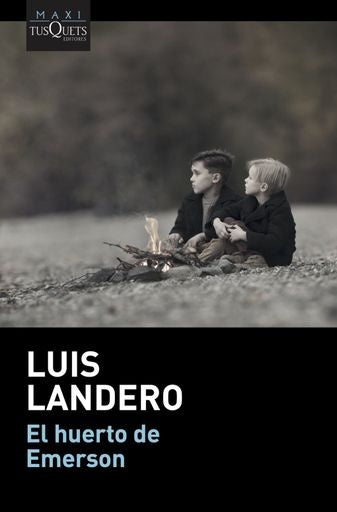 EL HUERTO DE EMERSON | LUIS LANDERO