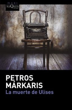 MUERTE DE ULISES,LA | MARKARISPETROS