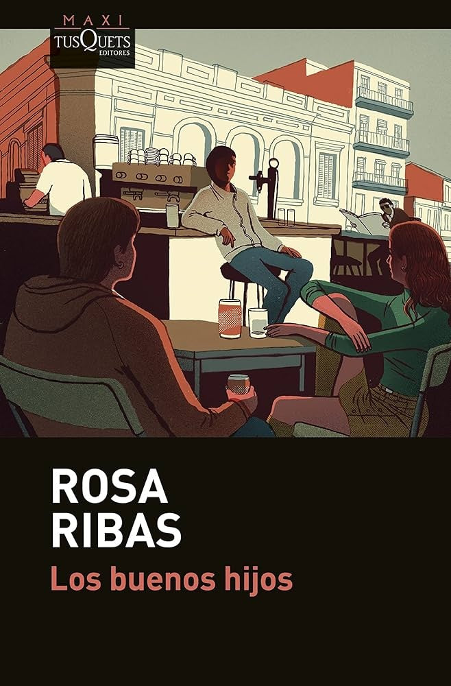 LOS BUENOS HIJOS | RIBAS ROSA