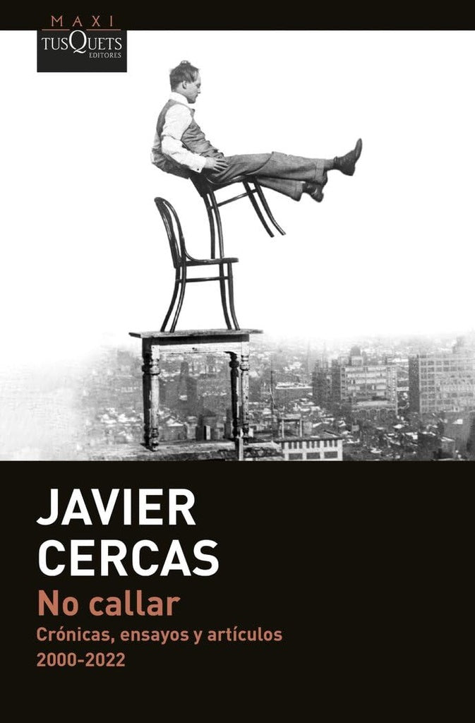 No callar
| JAVIER CERCAS