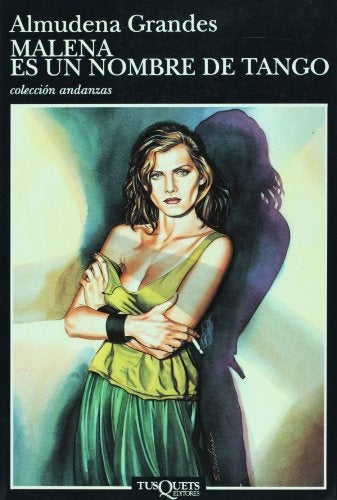 MALENA ES UN NOMBRE DE TANGO | GRANDESALMUDENA