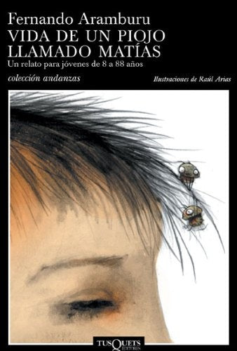 VIDA DE UN PIOJO LLAMADO MATIAS | ARAMBURUFERNANDO