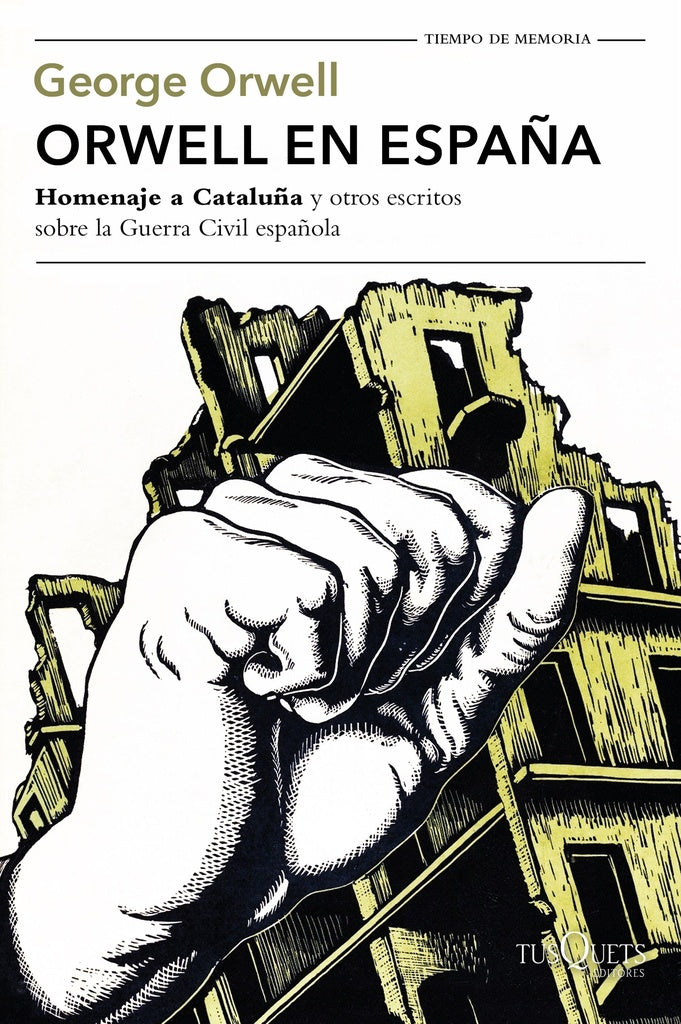 ORWELL EN ESPAÑA | George Orwell