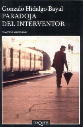 PARADOJA DEL INTERVENTOR A-599 | HIDALGOBAYAL GONZALO