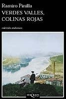 VERDES VALLES COLINAS ROJAS VOL I TIERRA CONVULSA | PINILLARAMIRO