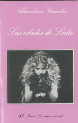 EDADES DE LULU SV | GRANDESALMUDENA