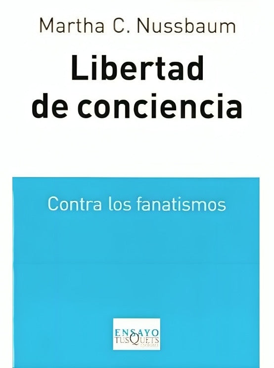 LIBERTAD DE CONCIENCIA | NUSSBAUMMARTHA C