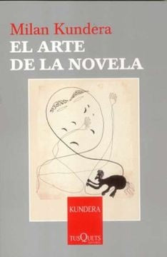 ARTE DE LA NOVELA ES-8 | MILAN KUNDERA
