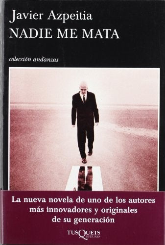 NADIE ME MATA A-632 | AZPEITIAJAVIER