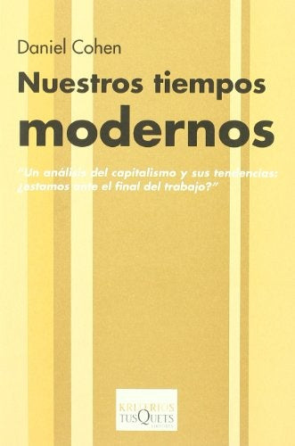 NUESTROS TIEMPOS MODERNOS | DANIEL COHEN