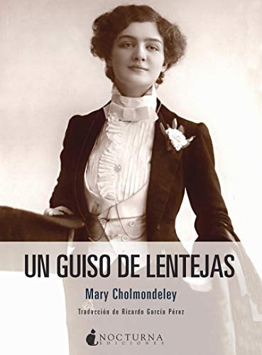 UN GUISO DE LENTEJAS | CHOLMONDELEYMARY