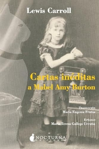 CARTAS INEDITAS A MABEL AMY BURTON | CARROLLEWIS