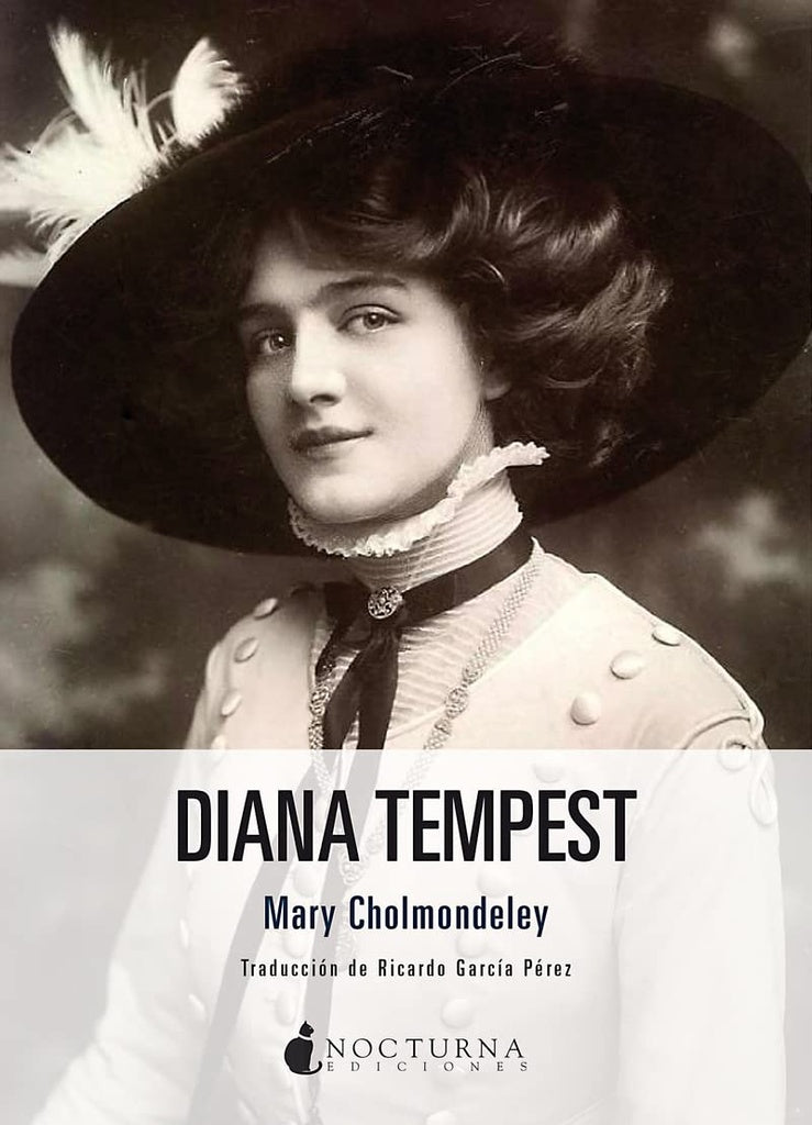 DIANA TEMPEST | CHOLMONDELEYMARY