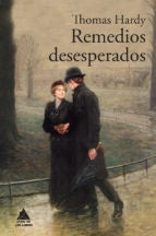 REMEDIOS DESESPERADOS | THOMAS HARDY