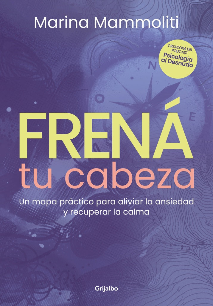FRENA TU CABEZA | MARINA MAMMOLITI