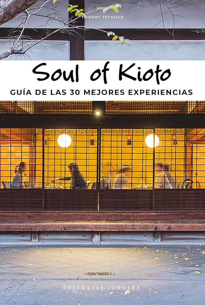 SOUL OF KIOTO | THIERRY TEYSSIER