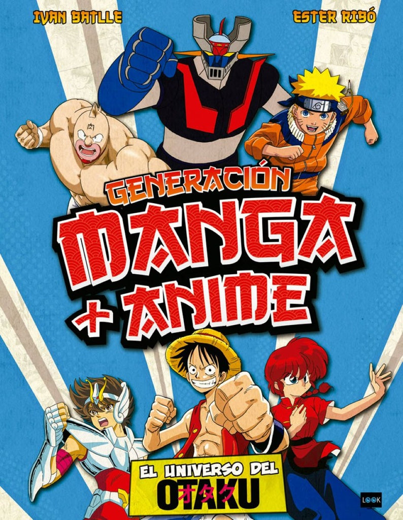 GENERACION MANGA + ANIME | IVAN/ RIBO ESTER BATLLE
