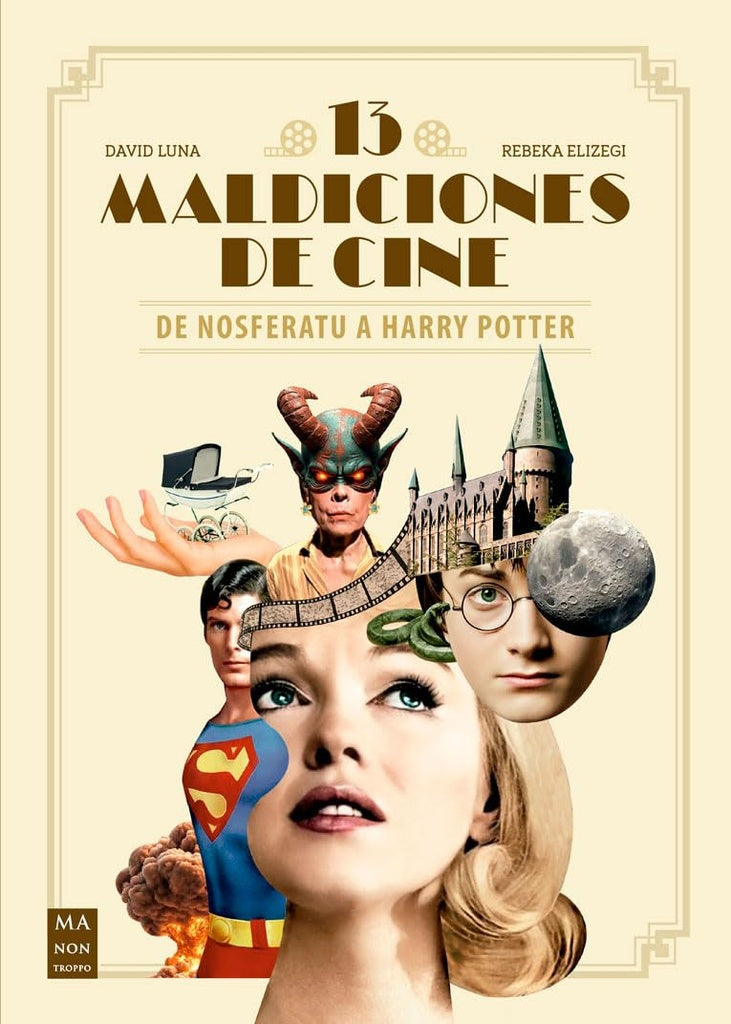 13 MALDICIONES DE CINE | DAVID/ ELIZEGI REBEKA LUNA