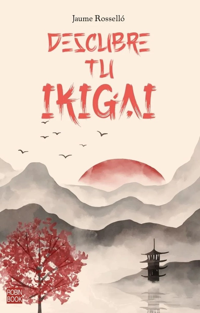 DESCUBRE TU IKIGAI | ROSSELLO JAUME