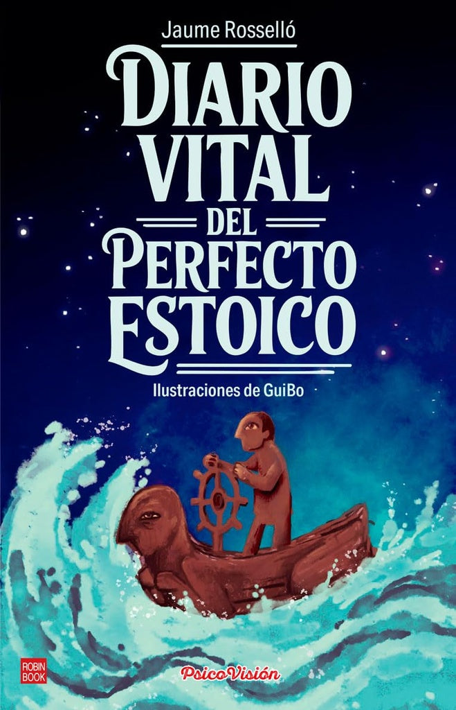 DIARIO VITAL DEL PERFECTO ESTOICO | ROSSELLO JAUME