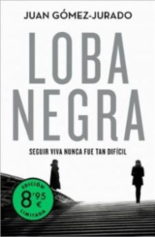 LOBA NEGRA | Juan Gómez-Jurado