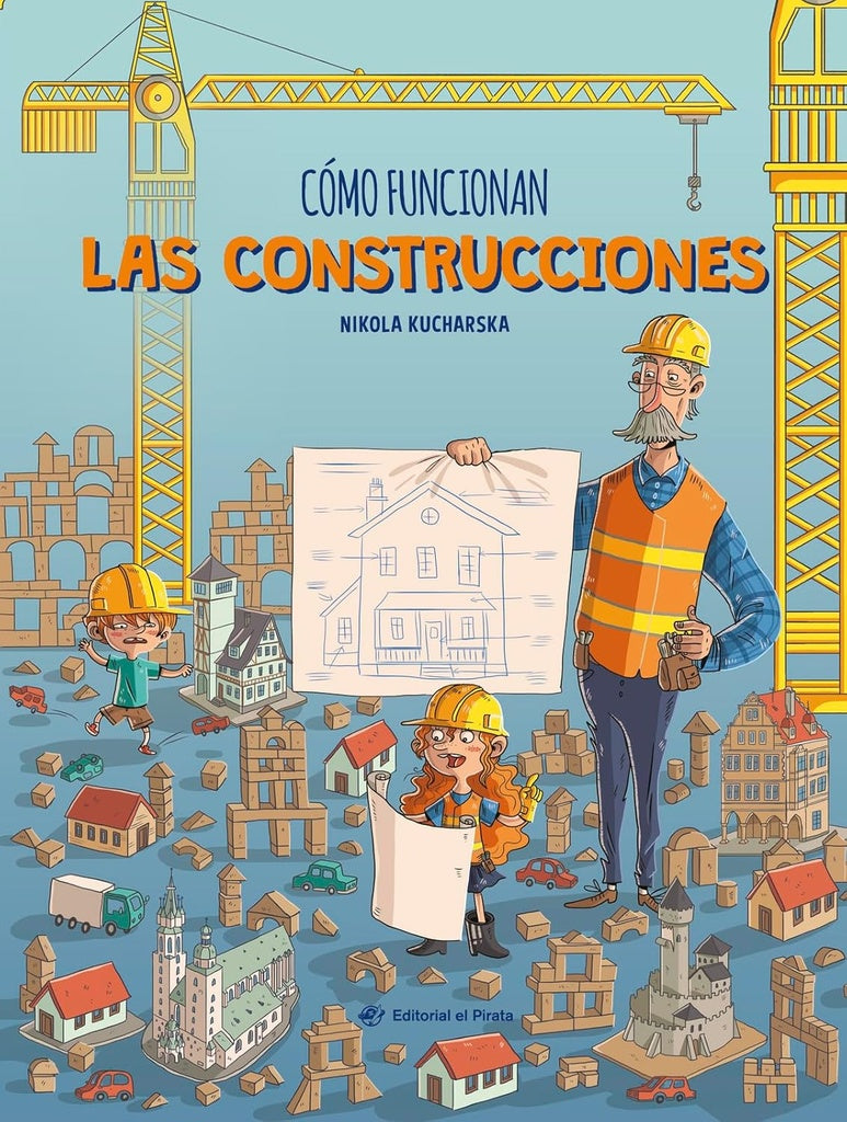 COMO FUNCIONA LAS CONSTRUCCIONES | NIKOLA KUCHARSKA