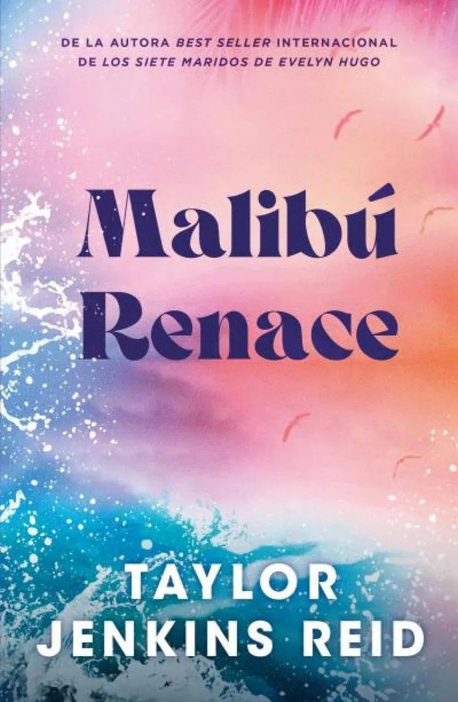 MALIBU RENACE | TAYLOR JENKINS REID