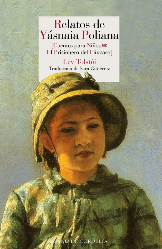 RELATOS DE YASNAIA POLIANA CUENTOS PARA NIÑOS | TOLSTOILEV