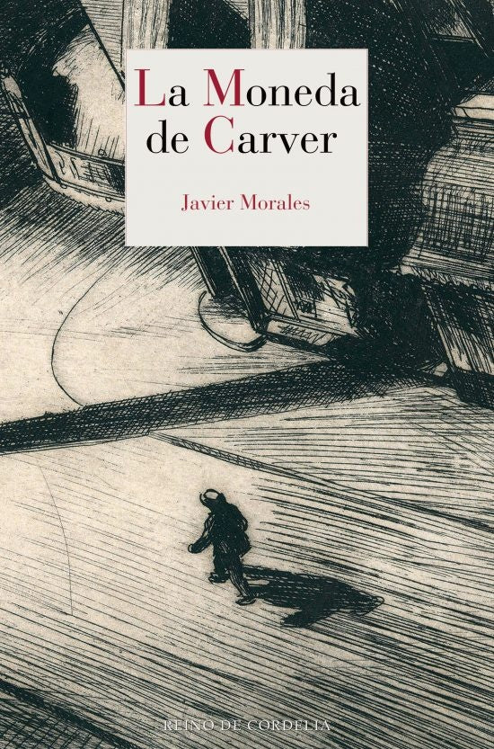 MONEDA DE CARVER,LA | MORALESJAVIER
