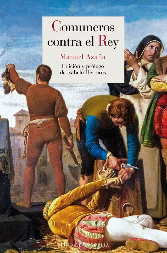 COMUNEROS CONTRA EL REY | AZAÑAMANUEL