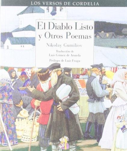 DIABLO LISTO Y OTROS POEMAS,EL | GUMILIOVNIKOLAY