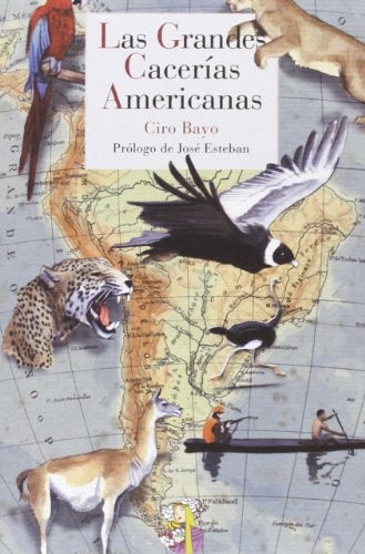 GRANDES CACERIAS AMERICANAS,LAS | BAYOCIRO