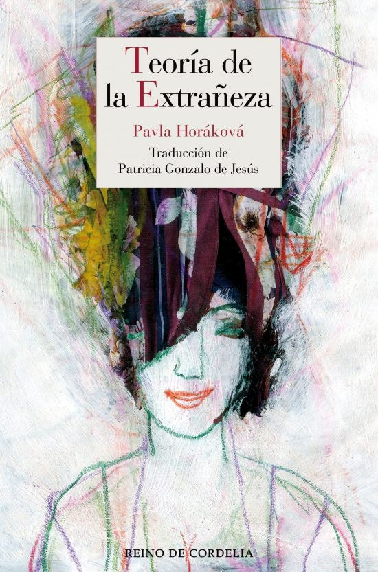 TEORIA DE LA EXTRAÑEZA | HORAKOVAPAVLA