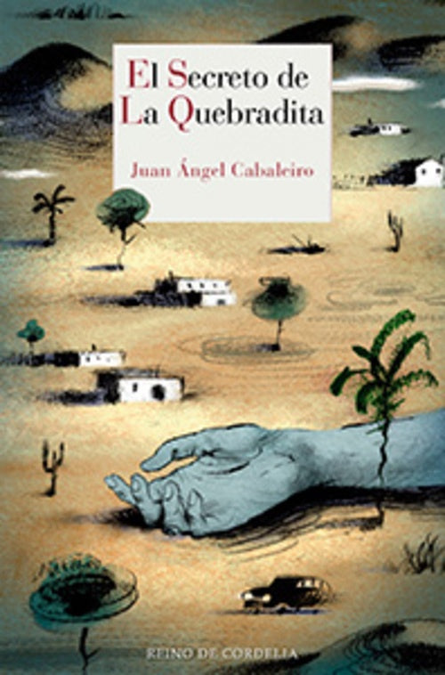 SECRETO DE LA QUEBRADITA,EL | CABALEIROJUAN ANGEL