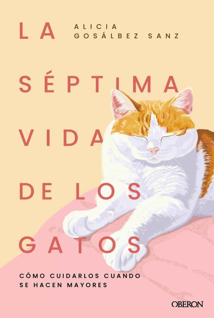 LA SEPTIMA VIDA DE LOS GATOS | GOSALBEZSANZ ALICIA