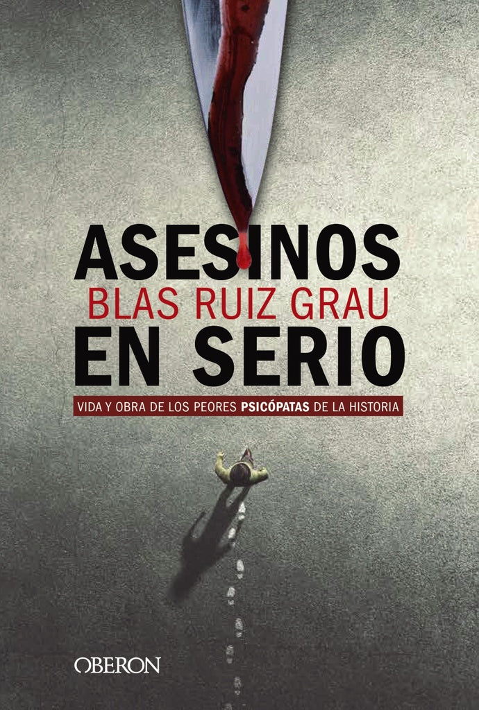 ASESINOS EN SERIO | RUIZGRAU BLAS