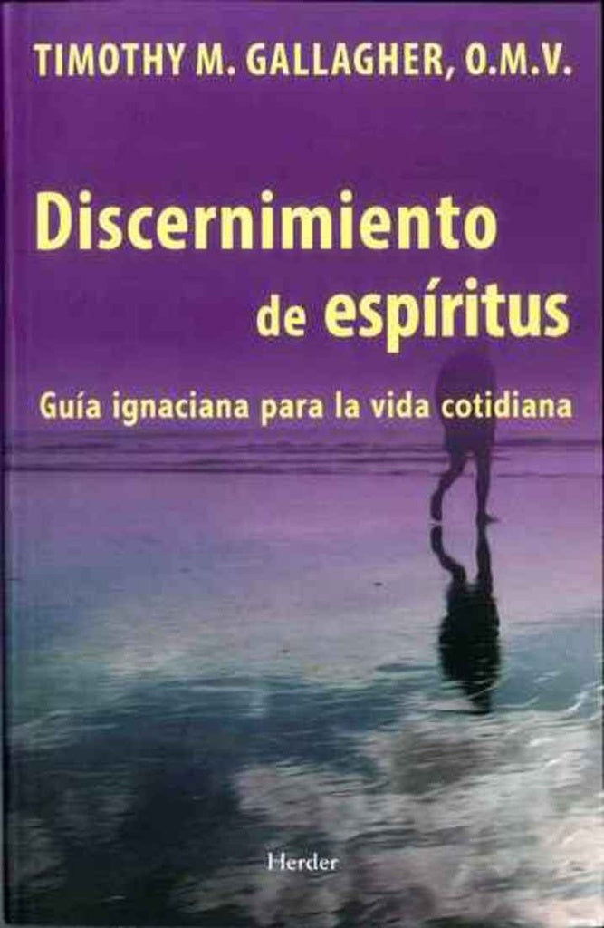 DISCERNIMIENTO DE ESPITIRUS | GALLAGHERTIMOTHY M