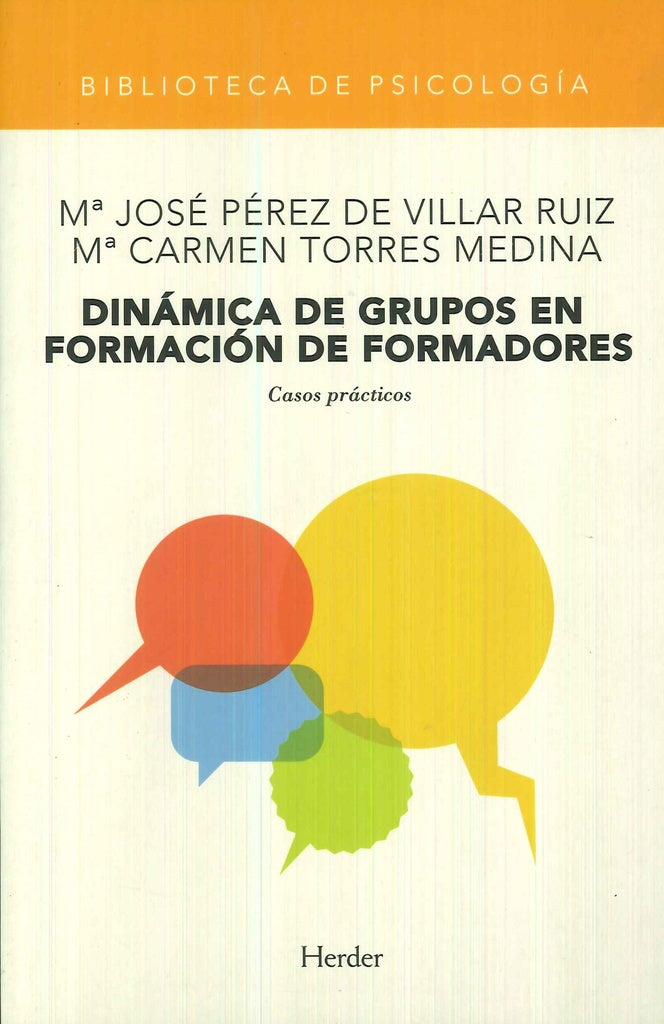 DINAMICA DE GRUPOS EN FORMACION DE FORMADORES | PEREZ/TORRES
