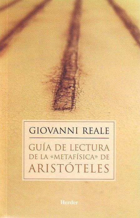 GUIA DE LECTURA DE LA METAFISICA AR | REALE