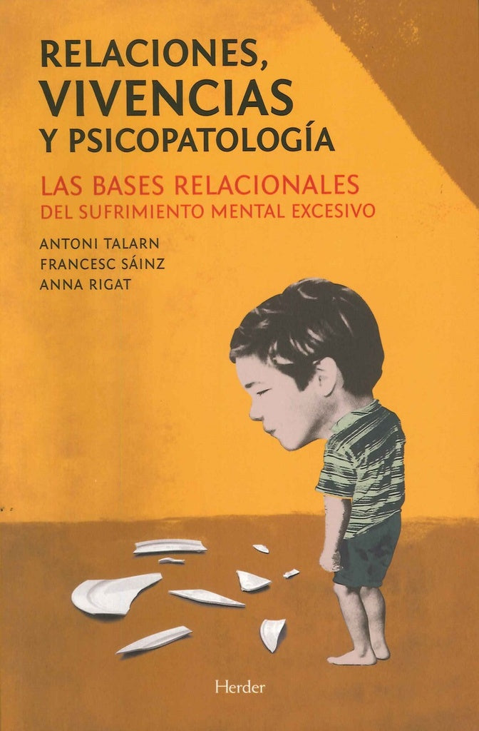 RELACIONES VIVENCIAS Y PSICOPATOLOGIA | TALARNA