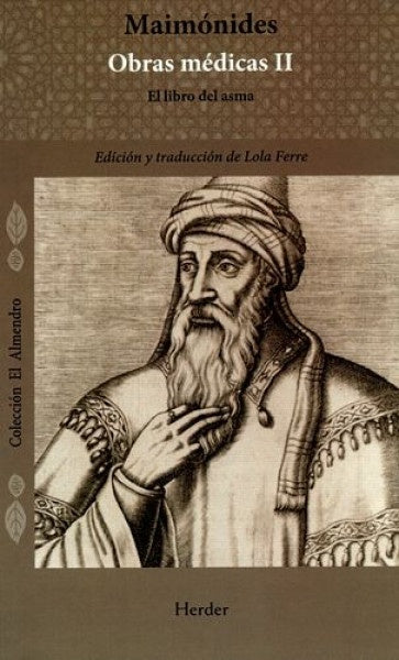 MAIMONIDES OBRAS MEDICAS VOL II | FERRELOLA/MAIMONIDES