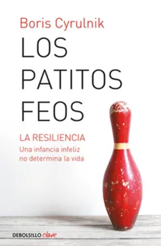 LOS PATITOS FEOS | CYRULNIK BORIS