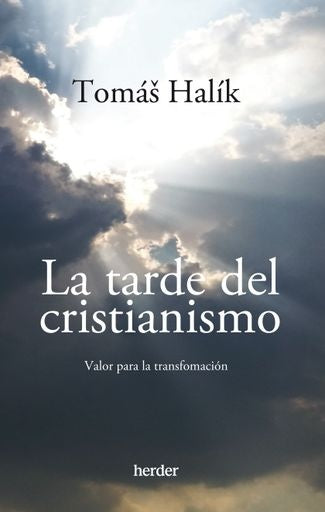 TARDE DEL CRISTIANISMO,LA | HALIKTHOMAS
