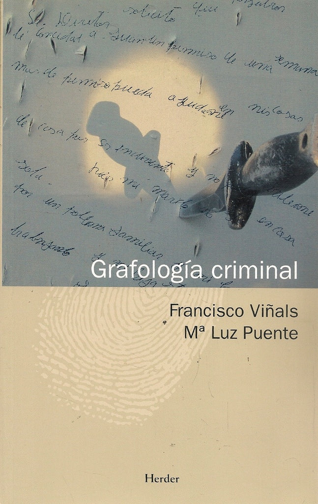 GRAFOLOGIA CRIMINAL | VIÑALSFRANCISCO/ PUENTEMLUZ