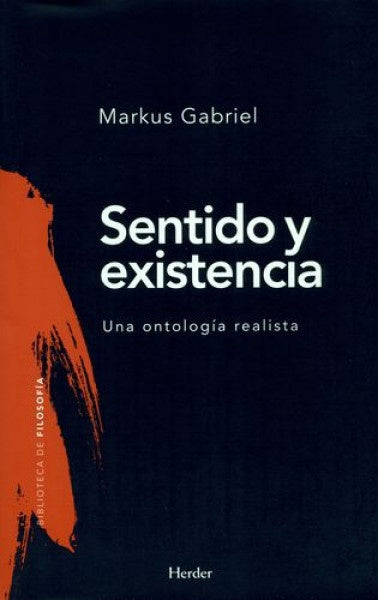 SENTIDO Y EXISTENCIA | GABRIEL MARKUS