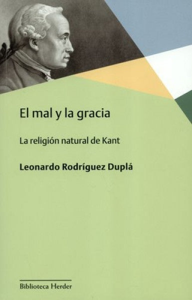 MAL Y LA GRACIA,EL | RODRIGUEZ DUPLALEONARDO